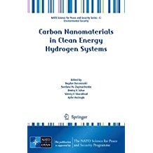 Carbon Nanomaterials in Clean Energy Hydrogen Systems (NATO Science for Peace and Security Series C: Environmental Security)